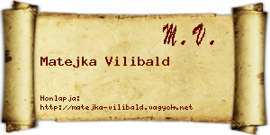 Matejka Vilibald névjegykártya